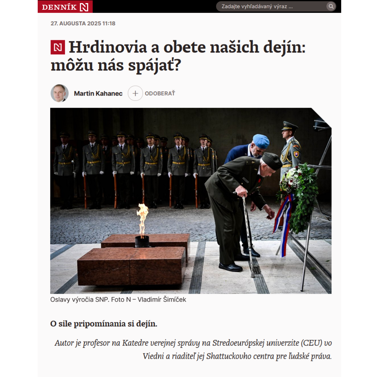 Martin Kahanec writes in Denník N on the power of remembering history