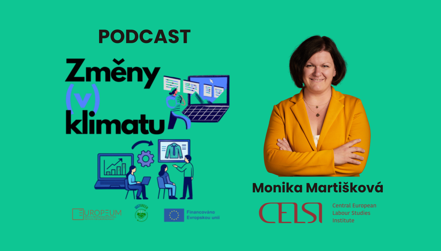 Will AI replace us? – CELSI researcher Monika Martišková on labour market transformation in the JustGreen podcast